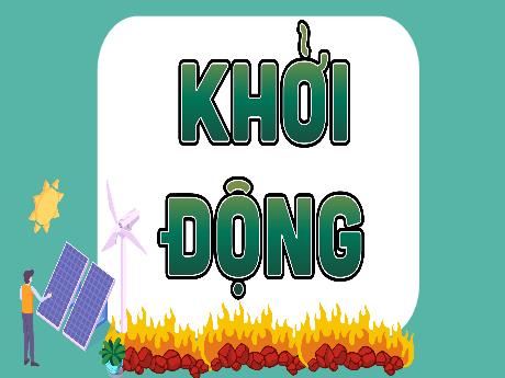 Bài giảng Khoa học 5 (Kết nối tri thức) - Bài 11: Sử dụng năng lượng mặt trời, năng lượng gió, năng lượng nước chảy (Tiết 2) - Nguyễn Anh Thư