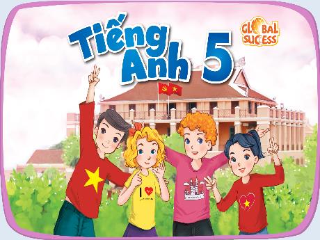 Bài giảng Tiếng Anh 5 (Global Success) - Unit 2: Our home - Lesson 2 - Period 4