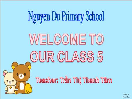 Bài giảng Tiếng Anh 5 - Unit 17: Stories for children - Lesson 3 (Part 1,2,3) - Trần Thị Thanh Tâm