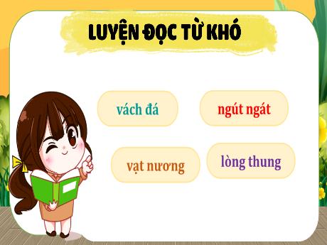 Bài giảng Tiếng Việt 5 - Đọc: Trước cổng trời
