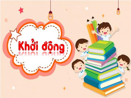 Bài giảng Tiếng Việt 5 (Kết nối tri thức) - Ôn tập và đánh giá giữa học kì I