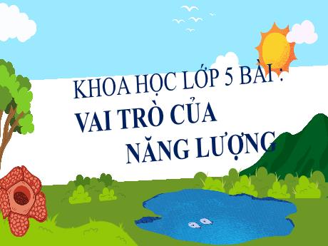 Bài giảng Tiếng Việt 5 - Viết đoạn văn tả phong cảnh