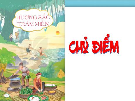 Bài giảng Tiếng Việt Lớp 5 (Kết nối tri thức) - Đọc: Hội thổi cơm thi ở Đồng Vân (Tiết 1)